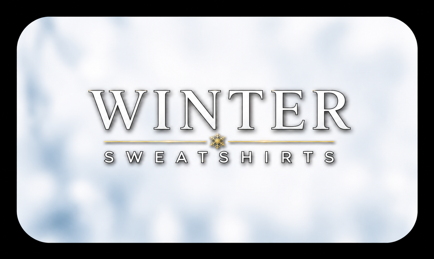 WINTER SWEATSHIRTS