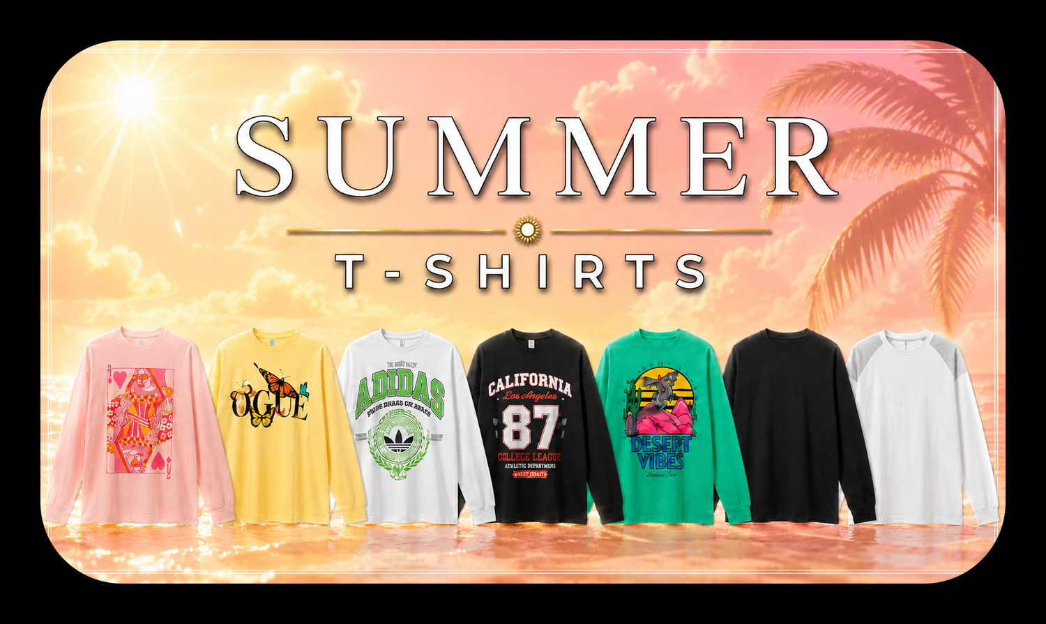 SUMMER T-SHIRTS